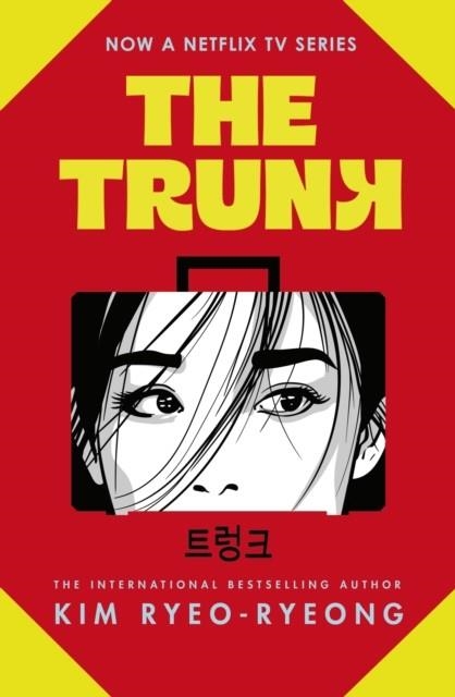 THE TRUNK | 9781529949353 | KIM RYEO-RYEONG