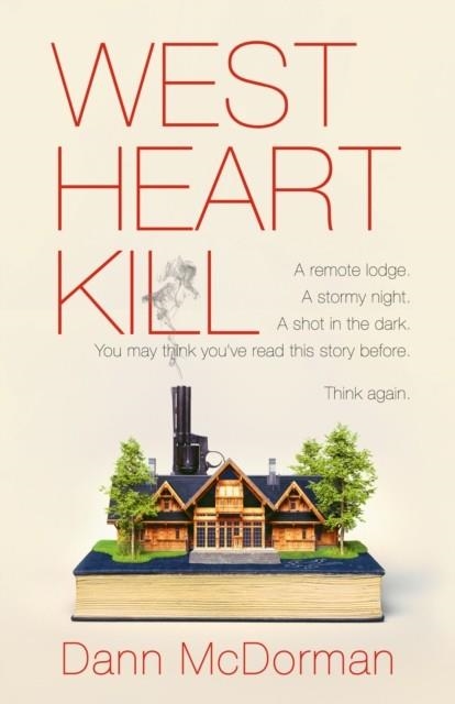 WEST HEART KILL | 9780593685839 | DANN MCDORMAN