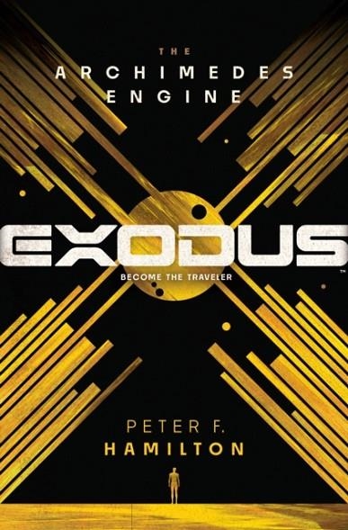 EXODUS: THE ARCHIMEDES ENGINE | 9780593975084 | PETER F HAMILTON