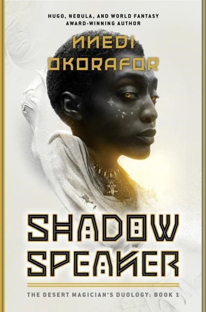 SHADOW SPEAKER | 9780756419011 | NNEDI OKORAFOR