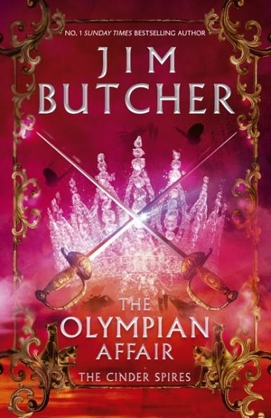 THE OLYMPIAN AFFAIR (CINDER SPIRES 2) | 9780356503622 | JIM BUTCHER