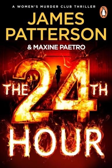 THE 24TH HOUR | 9781529160130 | PATTERSON AND PAETRO