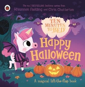 TEN MINUTES TO BED: HAPPY HALLOWEEN! | 9780241687826 | RHIANNON FIELDING