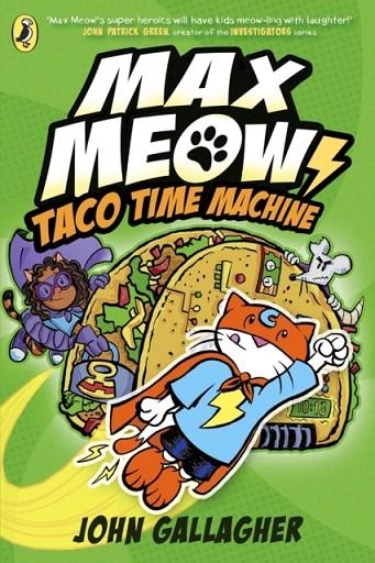 MAX MEOW: TACO TIME MACHINE | 9780241711651 | JOHN GALLAGHER