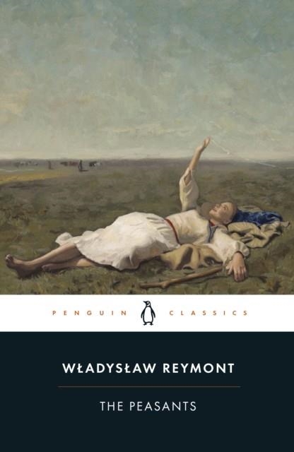 THE PEASANTS | 9780241524244 | WLADYSLAW REYMONT