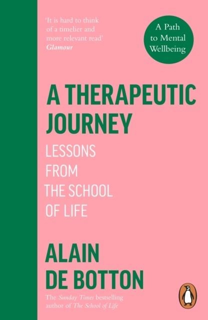 A THERAPEUTIC JOURNEY | 9780241999417 | ALAIN DE BOTTON