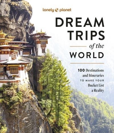 DREAM TRIPS OF THE WORLD | 9781837583027