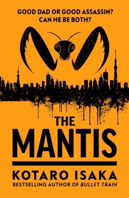 THE MANTIS | 9781529920666 | KOTARO ISAKA