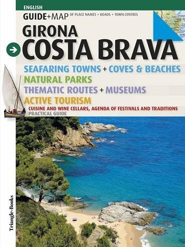 GIRONA. COSTA BRAVA. GUIA+MAPA (ANGLÈS) | 9788484789604 | ROIG CASAMITJANA, SEBASTIÀ