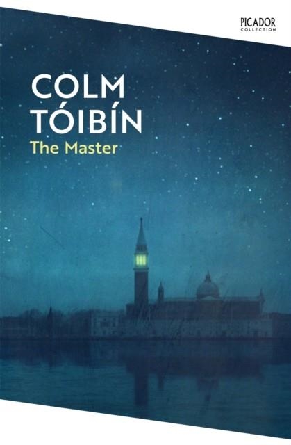 THE MASTER : SHORTLISTED FOR THE MAN BOOKER PRIZE | 9781035029860 | COLM TOIBIN