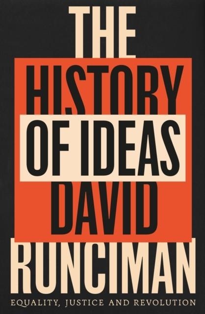 THE HISTORY OF IDEAS | 9781800815902 | DAVID RUNCIMAN