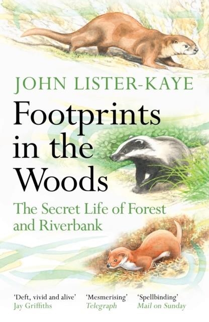 FOOTPRINTS IN THE WOODS | 9781838858803 | SIR JOHN LISTER-KAYE