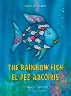 THE RAINBOW FISH/EL PEZ ARCOIRIS | 9780735843714 | MARCUS PFISTER