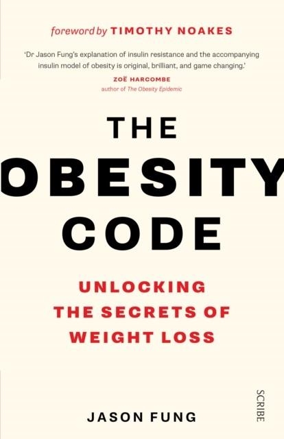 THE OBESITY CODE | 9781925228793 | DR JASON FUNG