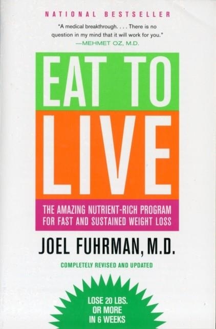 EAT TO LIVE | 9780316120913 | JOEL FUHRMAN