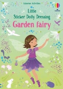 LITTLE STICKER DOLLY DRESSING GARDEN FAIRY | 9781801314879 | FIONA WATT