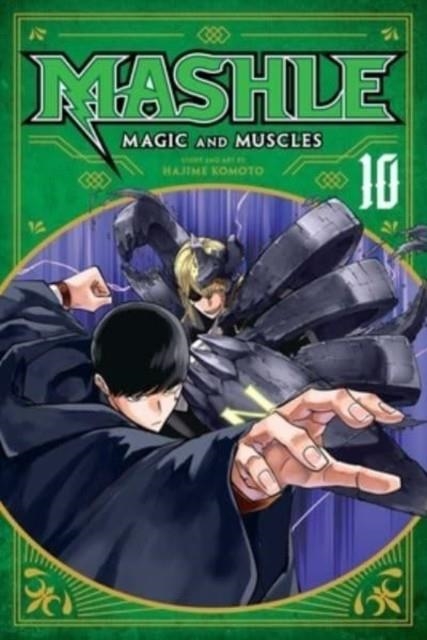 MASHLE: MAGIC AND MUSCLES, VOL. 10 | 9781974736126