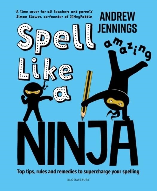 SPELL LIKE A NINJA | 9781801993241 | ANDREW JENNINGS