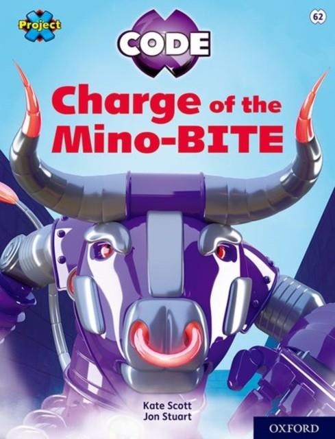 CHARGE OF THE MINO-BITE | 9781382017213 | LIME BOOK BAND, OXFORD LEVEL 11: MAZE CRAZE