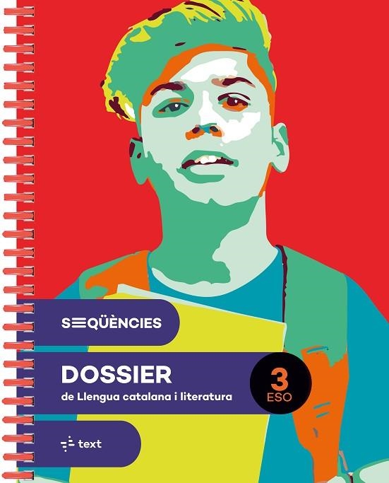 SEQÜÈNCIES DOSSIER. LLENGUA CATALANA I LITERATURA 3 ESO | 9788441235441 | CLARA AMETLLER/CANYELLES, ANNA/MARIA CASTELLVÍ/M.MERCEDES COLOMER/AINA PERELLÓ