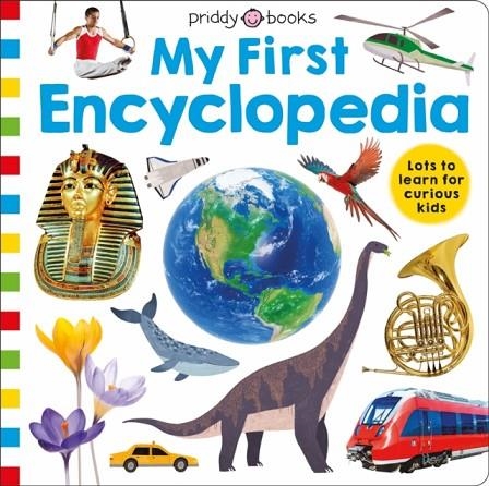 PRIDDY LEARNING: MY FIRST ENCYCLOPEDIA | 9781838991968