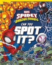 MARVEL SPIDEY AND HIS AMAZING FRIENDS: CAN YOU SPOT IT? | 9781835442784 | MARVEL