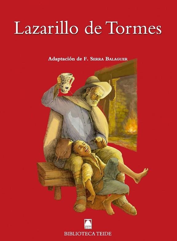 EL LAZARILLO DE TORMES | 9788430760251 | JOAN BAPTISTA FORTUNY GINE / SALVADOR MARTÍ RAÜ