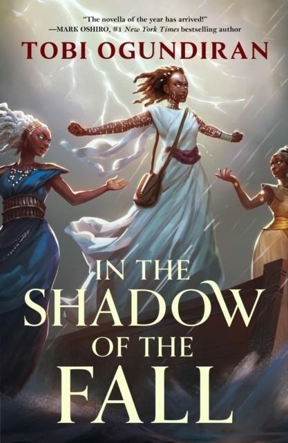 IN THE SHADOW OF THE FALL | 9781835411063 | TOBI OGUNDRIAN