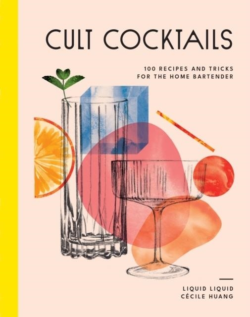 CULT COCKTAILS | 9781761500275 | LIQUID LIQUID