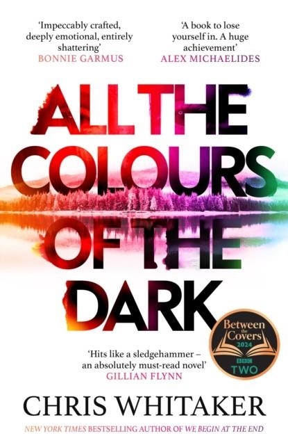 ALL THE COLOURS OF THE DARK | 9781398707665 | CHRIS WHITAKER