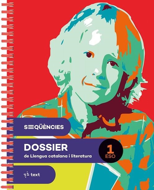 SEQÜÈNCIES DOSSIER. LLENGUA CATALANA I LITERATURA 1 ESO | 9788441235427 | MARTA BUSQUETS/CANYELLES, ANNA/AINA PERELLÓ/FÀBREGAS, LAIA/DALMAU, ALBA