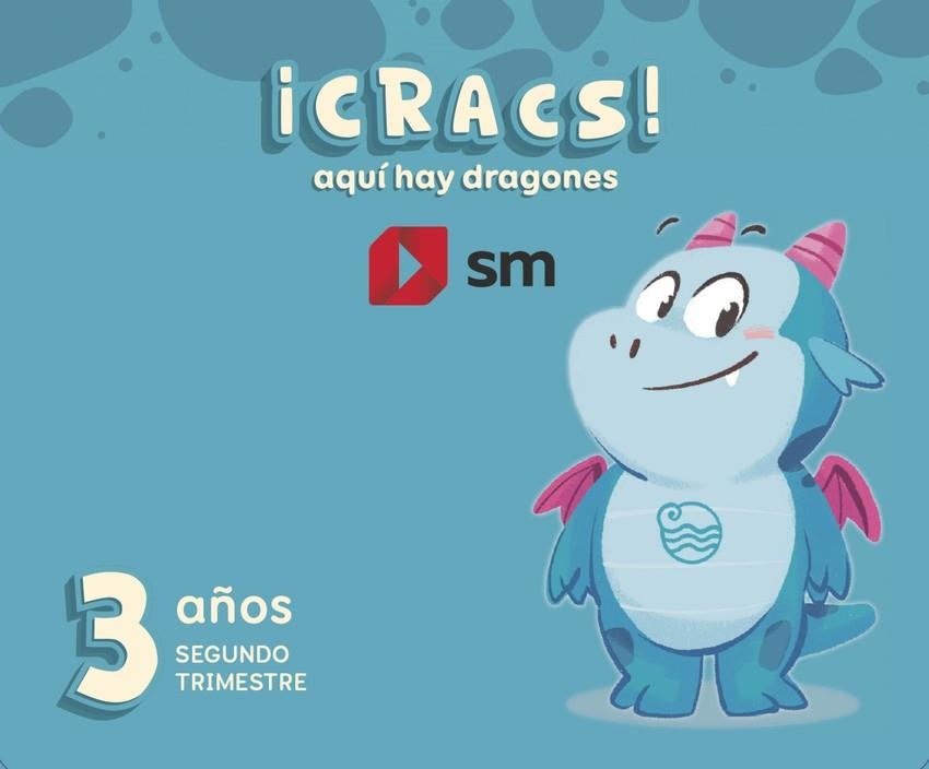 3 AÑOS ¡CRACS!AQUI HAY DRAGONE GLOB.2T 24 | 9788411822473