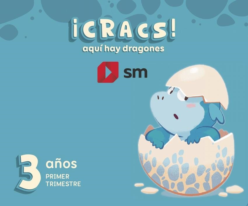 3 AÑOS ¡CRACS!AQUI HAY DRAGONE GLOB.1T 24 | 9788411822466