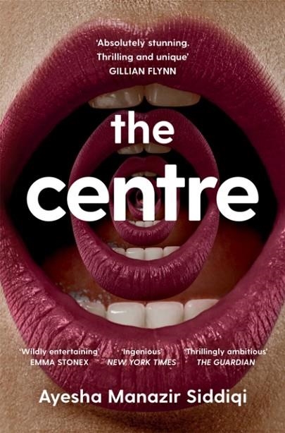 THE CENTRE | 9781529097849 | MANAZIR SIDDIQI