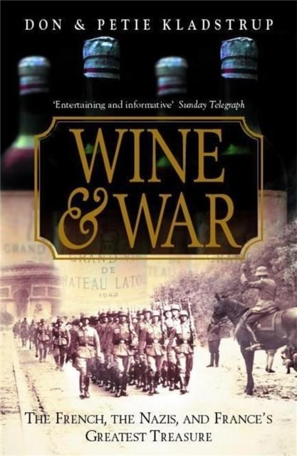 WINE AND WAR | 9780340766781 | DONALD & PETIE KLADSTRUP