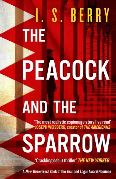 THE PEACOCK AND THE SPARROW | 9781835011058 | I S BERRY