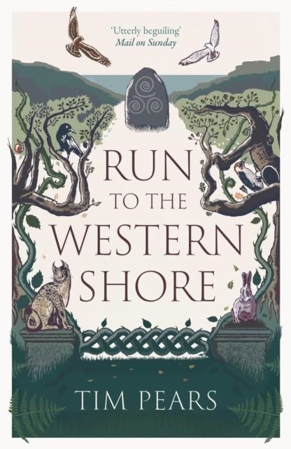 RUN TO THE WESTERN SHORE | 9781800752993 | TIM PEARS