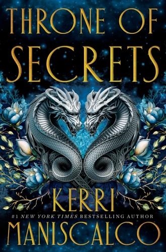 THRONE OF SECRETS | 9781399715737 | KERRI MANISCALCO