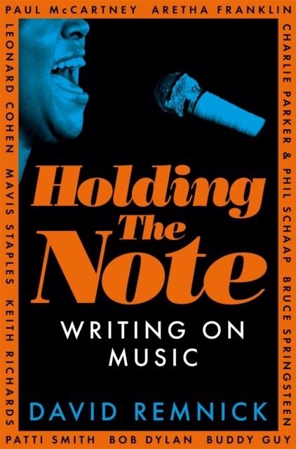 HOLDING THE NOTE | 9781035024018 | DAVID REMNICK