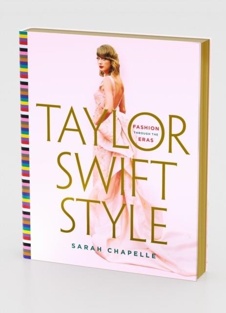 TAYLOR SWIFT STYLE | 9781250906151 | SARAH CHAPELLE