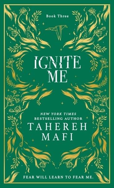 IGNITE ME (BOOK THREE) | 9780008687632 | TAHEREH MAFI