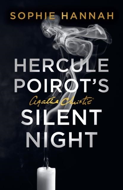 HERCULE POIROT'S SILENT NIGHT | 9780008380809 | SOPHIE HANNAH