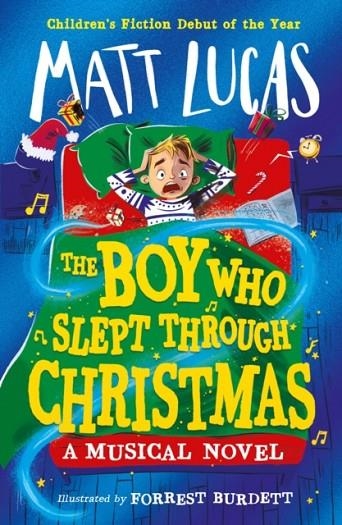 THE BOY WHO SLEPT THROUGH CHRISTMAS | 9780008519926 | MATT LUCAS