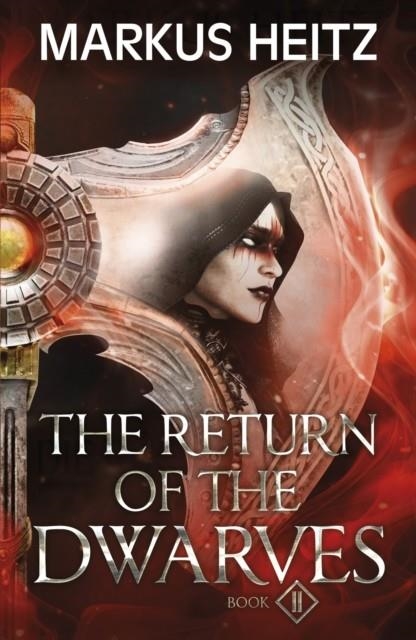 THE RETURN OF THE DWARVES BOOK 2 | 9781529424898 | MARKUS HEITZ