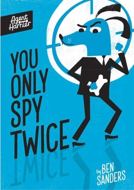 YOU ONLY SPY TWICE | 9781801046633 | BEN SANDERS