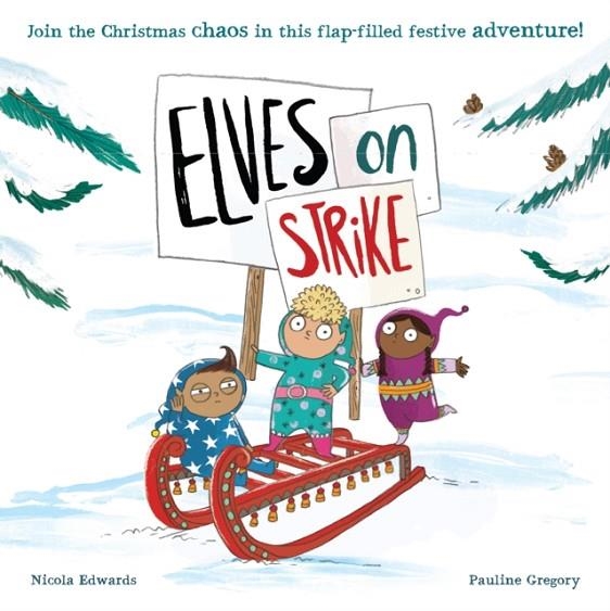 ELVES ON STRIKE | 9781838916411 | NICOLA EDWARDS