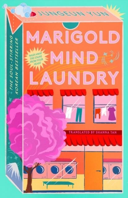 MARIGOLD MIND LAUNDRY | 9781529925654 | JUNGEUN YUN