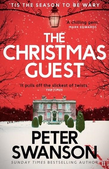 THE CHRISTMAS GUEST | 9780571378791 | PETER SWANSON