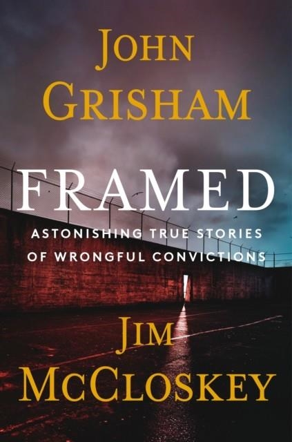 FRAMED | 9780385550444 | GRISHAM AND MCCLOSKEY