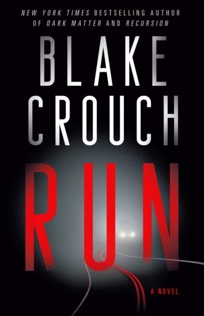 RUN | 9780593874790 | BLAKE CROUCH